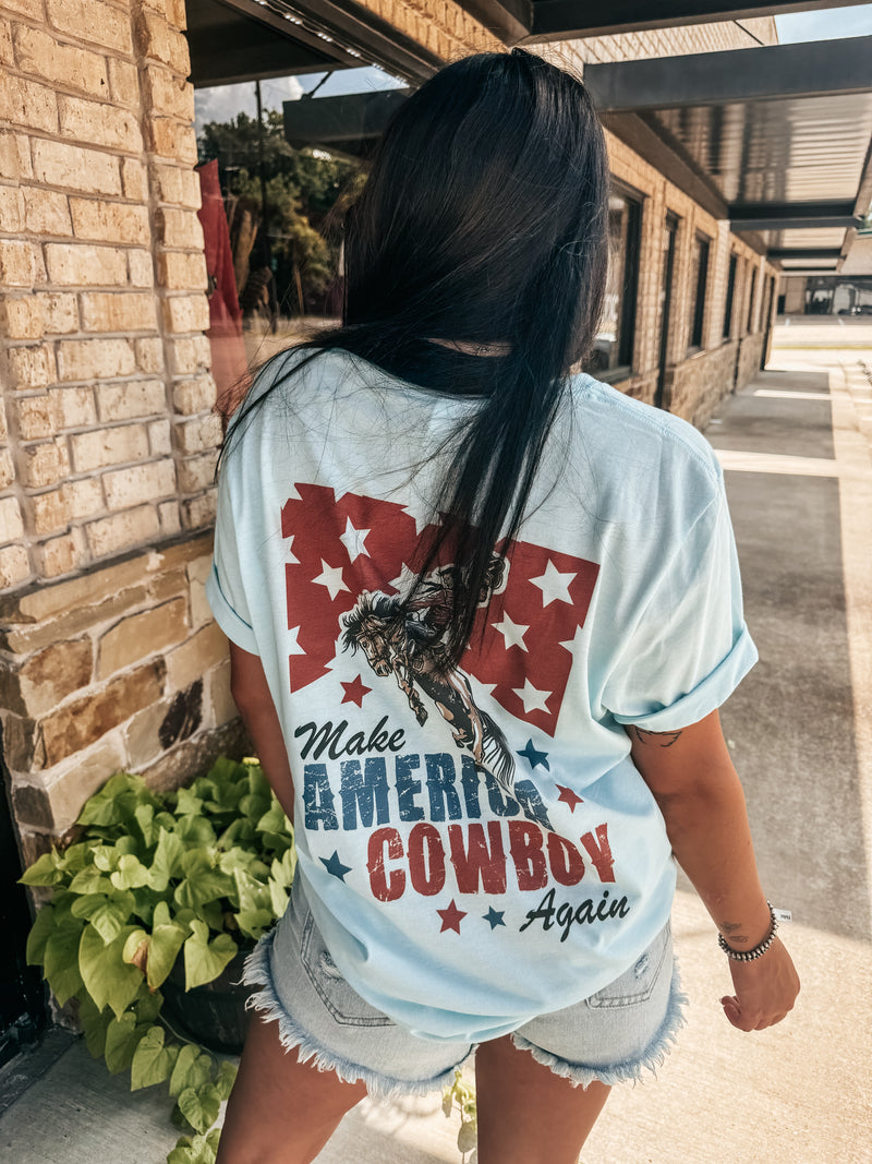 Make America Cowboy Again Tee